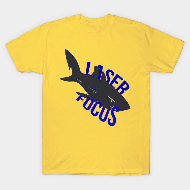 Laser Focus Shark T-Shirt by PopCycle